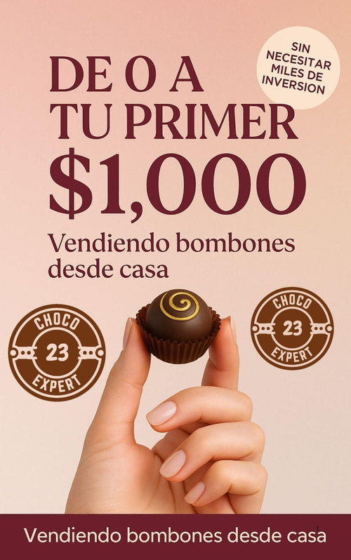 De 0 a tu primer $1.000 vendiendo bombones desde casa — Guía completa - Aprende Online 2026